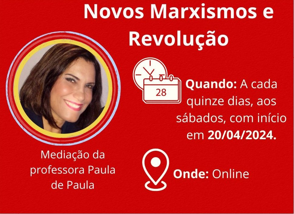 GRUPO DE ESTUDOS SOBRE NOVOS MARXISMOS E REVOLUÇÃO